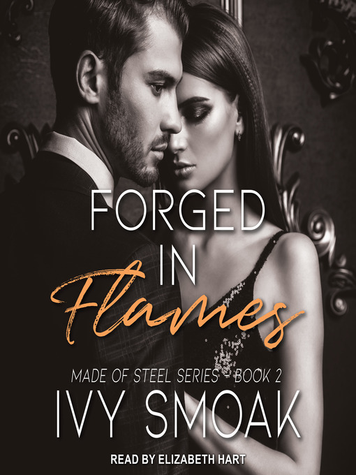 Title details for Forged in Flames by Ivy Smoak - Available